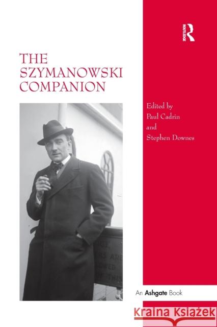 The Szymanowski Companion