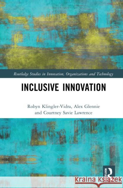 Inclusive Innovation