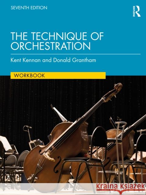 The Technique of Orchestration Workbook