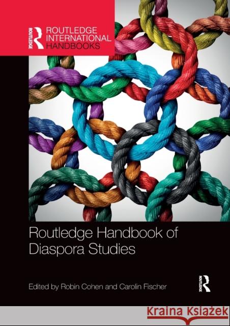 Routledge Handbook of Diaspora Studies