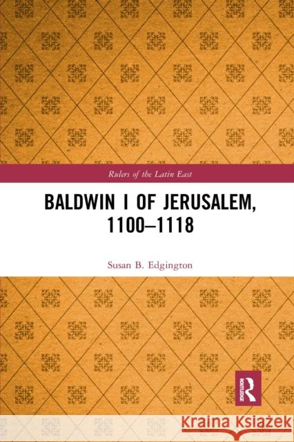 Baldwin I of Jerusalem, 1100-1118