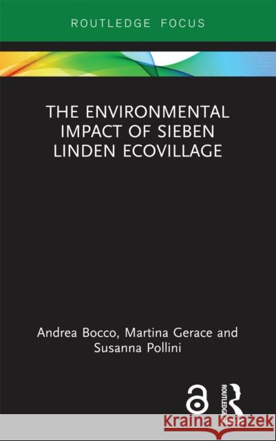 The Environmental Impact of Sieben Linden Ecovillage