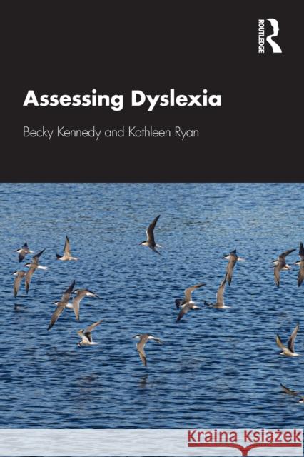 Assessing Dyslexia