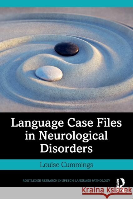 Language Case Files in Neurological Disorders