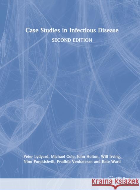 Case Studies in Infectious Disease