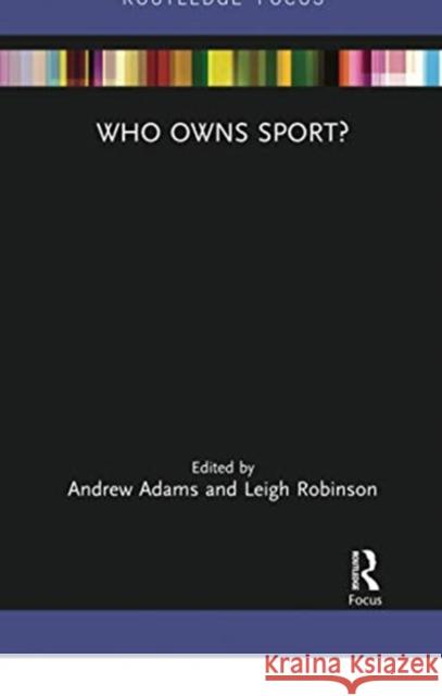 Who Owns Sport?