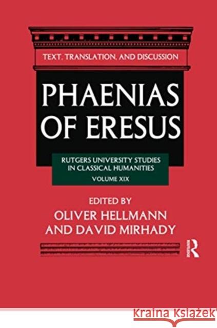 Phaenias of Eresus: Text, Translation, and Discussion