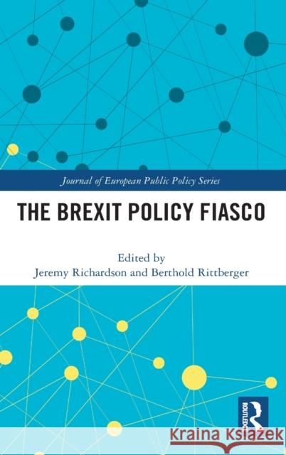 The Brexit Policy Fiasco