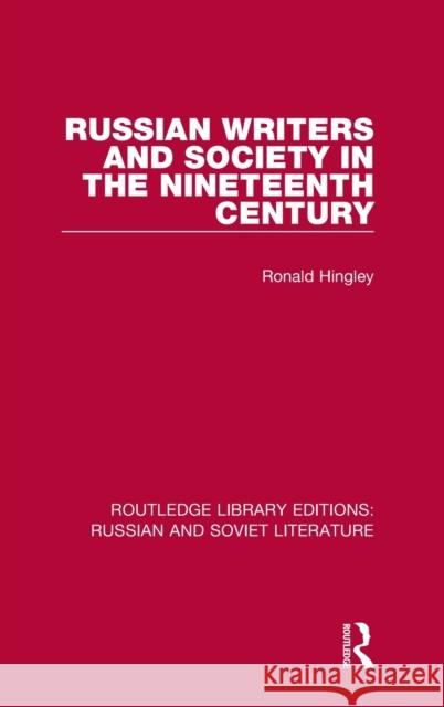 Russian Writers and Society in the Nineteenth Century
