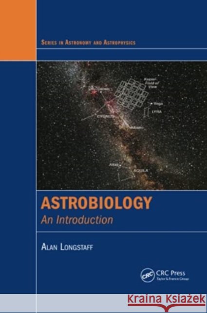 Astrobiology: An Introduction