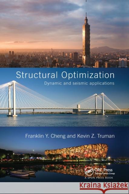 Structural Optimization: Dynamic and Seismic Applications