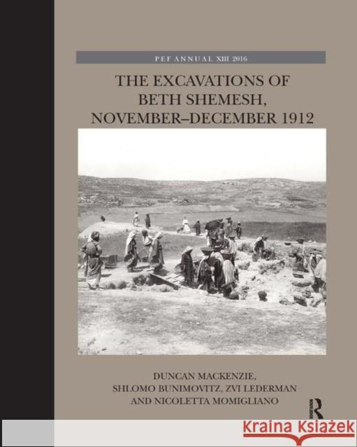 The Excavations of Beth Shemesh, November-December 1912