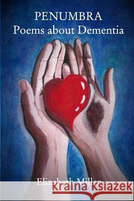 Penumbra: Poems about Dementia