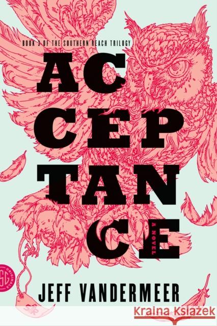 Acceptance: A Novel