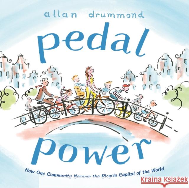 Pedal Power: How One Community Became the Bicycle Capital of the World