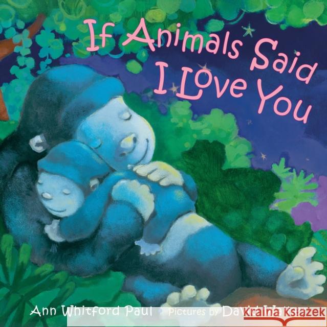 If Animals Said I Love You