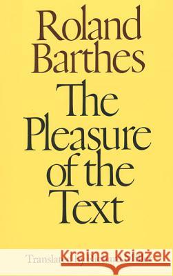 The Pleasure of the Text