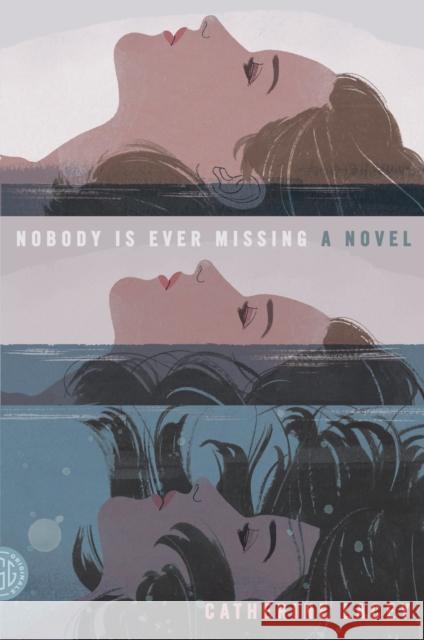 Nobody Is Ever Missing