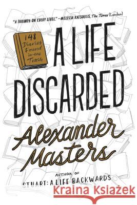 A Life Discarded: 148 Diaries Found in the Trash