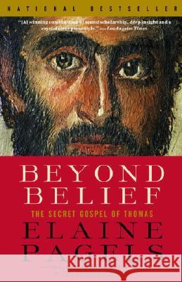Beyond Belief: The Secret Gospel of Thomas