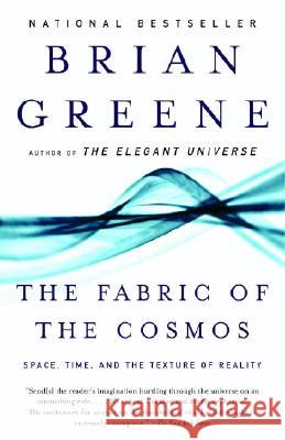 The Fabric of the Cosmos: Space, Time, and the Texture of Reality