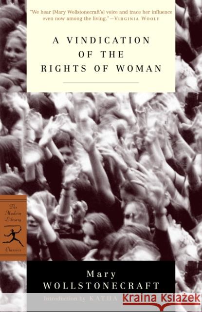 A Vindication of the Rights of Woman: With Strictures on Political and Moral Subjects