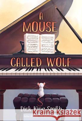 A Mouse Called Wolf