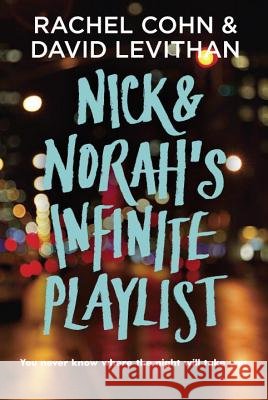 Nick & Norah's Infinite Playlist