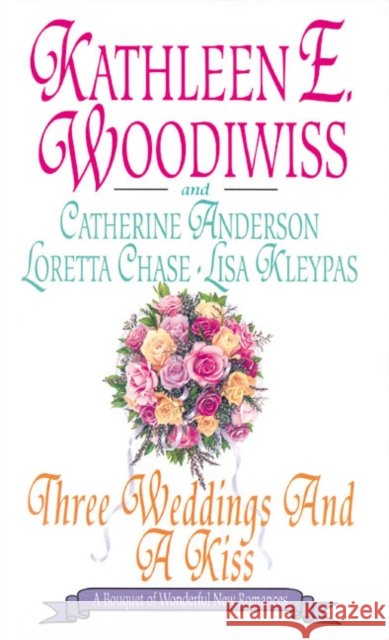 Three Weddings and a Kiss