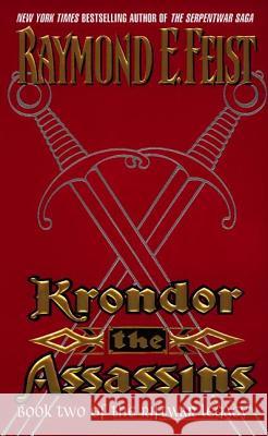 Krondor: The Assassins: Book Two of the Riftwar Legacy