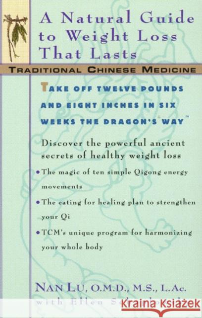 Tcm: A Natural Guide to Weight Loss That Lasts