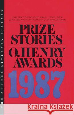 Prize Stories 1987: The O'Henry Awards