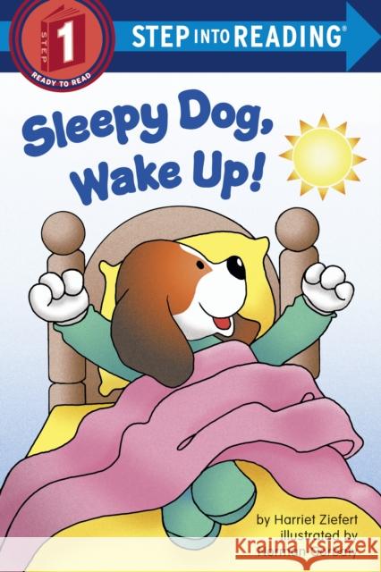 Sleepy Dog, Wake Up!