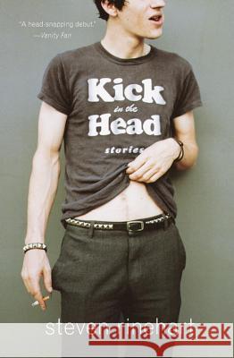 Kick in the Head: Stories