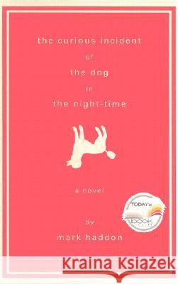 The Curious Incident of the Dog in the Night-Time