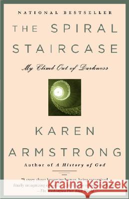 The Spiral Staircase: My Climb Out of Darkness