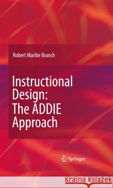 Instructional Design: The ADDIE Approach