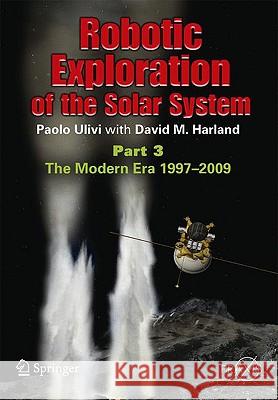 Robotic Exploration of the Solar System: Part 3: Wows and Woes, 1997-2003