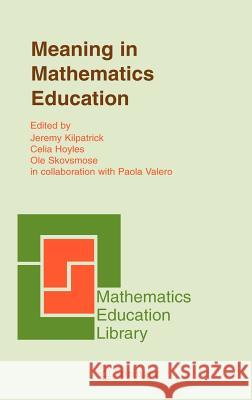 Meaning in Mathematics Education