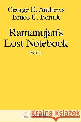 Ramanujan's Lost Notebook: Part I