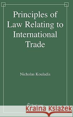 Principles of Law Relating to International Trade