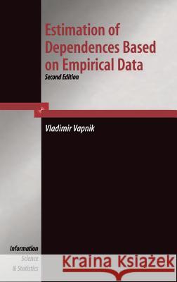 Estimation of Dependences Based on Empirical Data