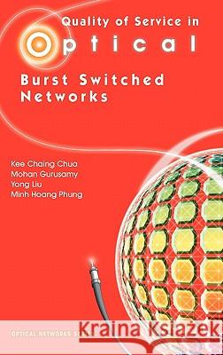 Quality of Service in Optical Burst Switched Networks