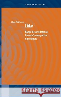 Lidar: Range-Resolved Optical Remote Sensing of the Atmosphere