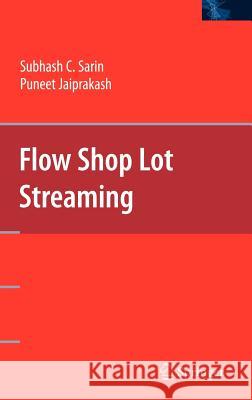 Flow Shop Lot Streaming