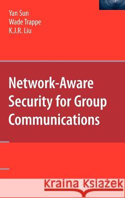 Network-Aware Security for Group Communications