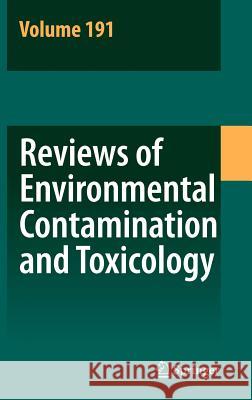 Reviews of Environmental Contamination and Toxicology 191