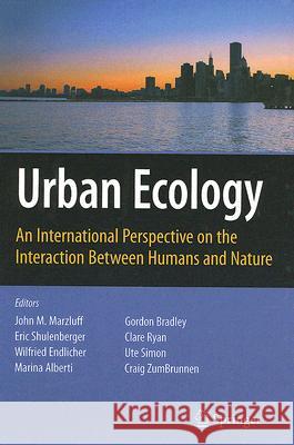 Urban Ecology: An International Perspective on the Interaction Between Humans and Nature