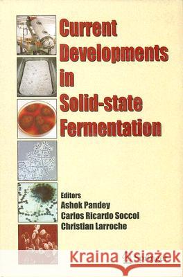 Current Developments in Solid-State Fermentation