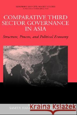 Comparative Third Sector Governance in Asia: Structure, Process, and Political Economy